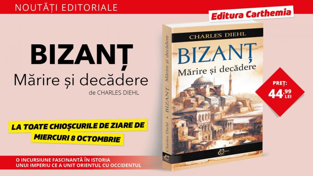 Bizant Mrire i decdere carate esentiala pentru istorie